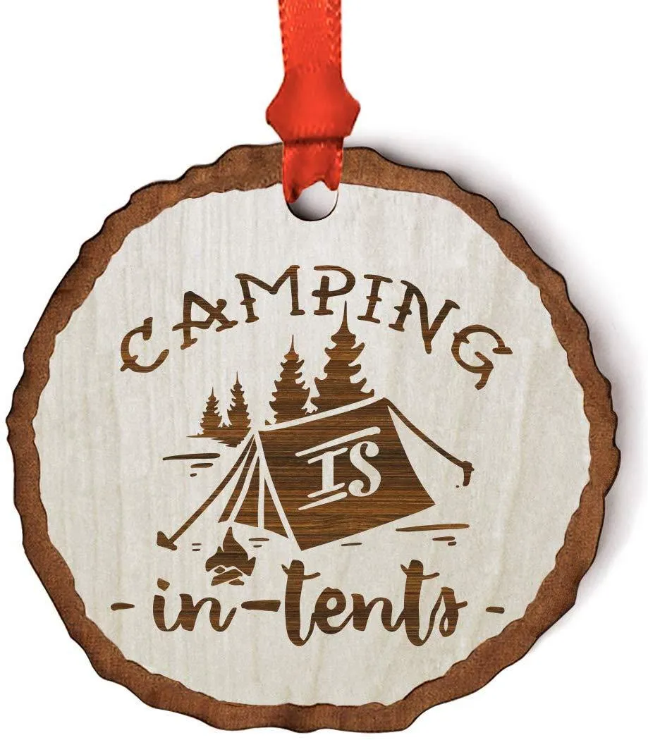 Andaz Press Real Wood Rustic Christmas Ornament, Engraved Wood Slab, Camping is in Tents, Intense Pun