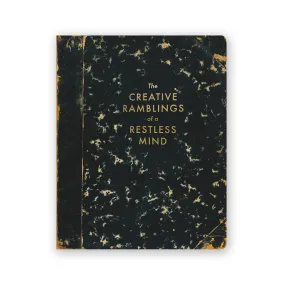 Creative Ramblings of a Restless Mind Journal