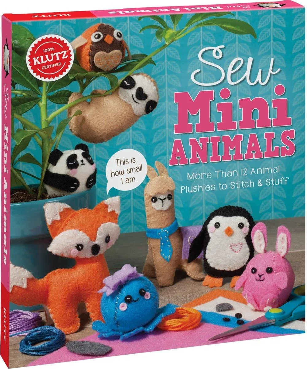 Sew Mini Animals - More Than 12 Animal Plushies to Stitch & Stuff