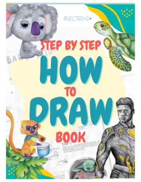 Step-by-Step Drawing Tutorials: Learn to Draw Your Favorite Characters