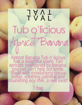 Tub o'licious - Apricot Banana